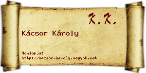 Kácsor Károly névjegykártya